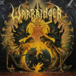 Warbringer (USA) : Worlds Torn Asunder